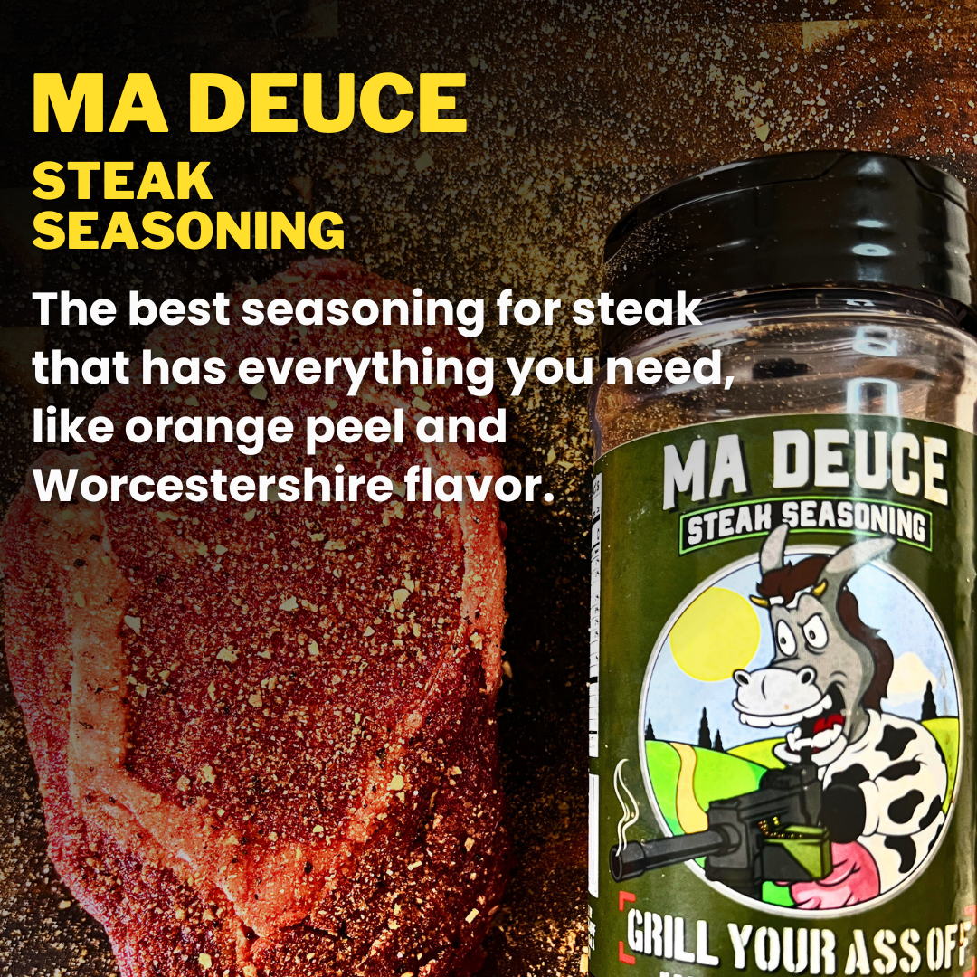 Grill Your Ass Off | Ma Deuce Steak Seasoning