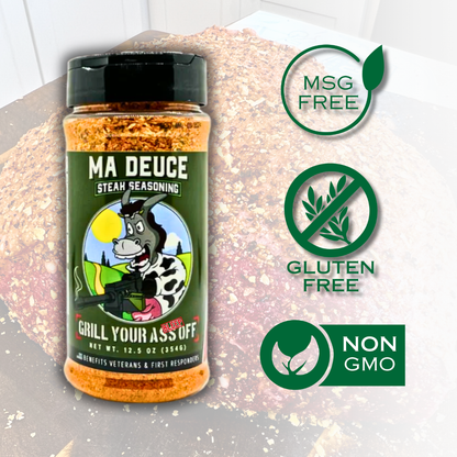 Grill Your Ass Off | Ma Deuce Steak Seasoning