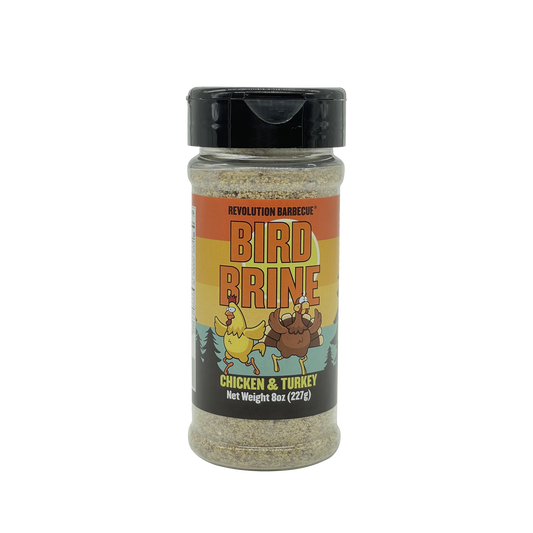 Revolution Barbecue | Bird Brine Chicken & Turkey